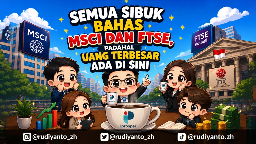 Semua Sibuk Bahas MSCI dan FTSE, Padahal Uang Terbesar  Ada di&nbsp;Sini